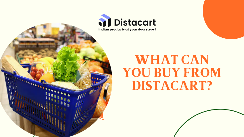 Indian Grocery Delivery in the USA: Buy Authentic Indian Food Online Distacart 8 2